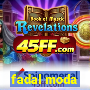 fadal moda